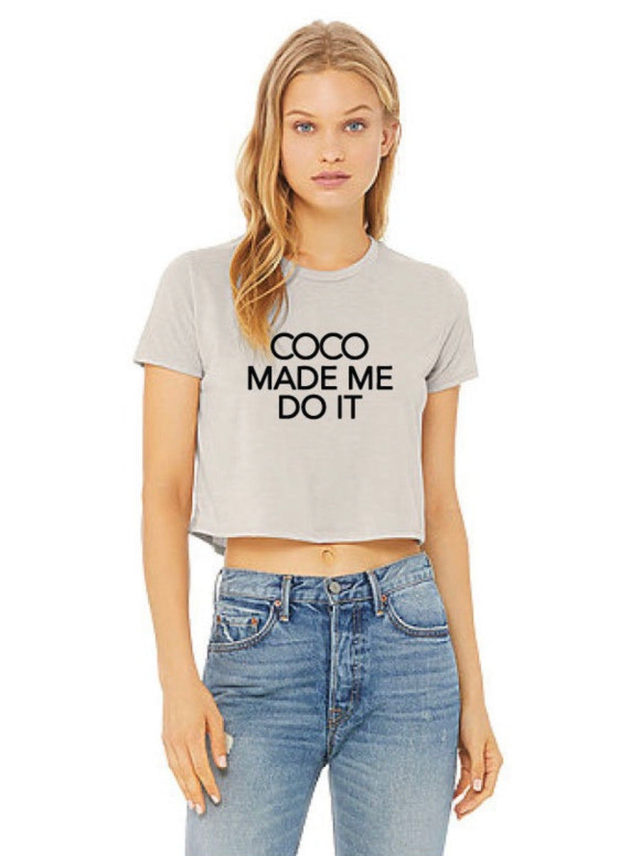 Coco made me do it store t shirt