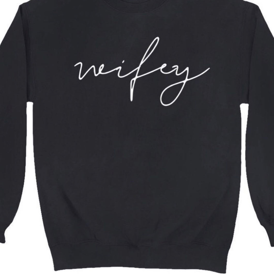 Wifey crewneck online sweatshirt