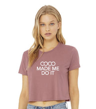 Load image into Gallery viewer, Coco Made Me Do It Cropped T-shirt | Adult