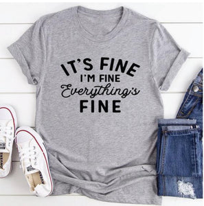 Everything’s Fine T-shirt | Adult