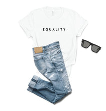 Load image into Gallery viewer, Equality T-shirt