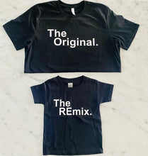 Load image into Gallery viewer, The Original/The Remix T-shirts | Adult | Youth | Baby